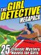 The Girl Detective Megapack · 25 Classic Mystery Novels for Girls