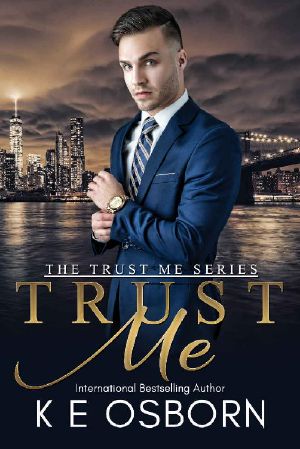 Trust Me (The Trust Me Series Book 1)