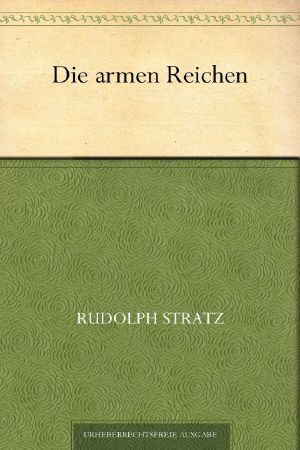 Die armen Reichen