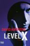 Level X