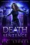 Death Sentence (Conjuring a Coroner Book 11)