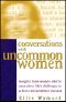 Conversations With Uncommon Women