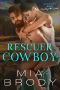 Rescuer Cowboy (Whiskey Run: Cowboys Love Curves)