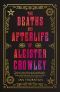 The Deaths and Afterlife of Aleister Crowley