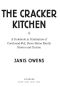 The Cracker Kitchen · A Cookbook in Celebration of Cornbread-Fed, Down Home Family Stories and Cuisine