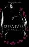 Survives · Good always Survives