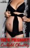 You’re Pregnant?! · Cuckold in Chastity