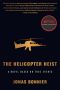 The Helicopter Heist