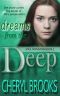 Dreams From the Deep