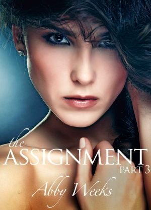 The Assignment 3 · A Call Girl Fantasy