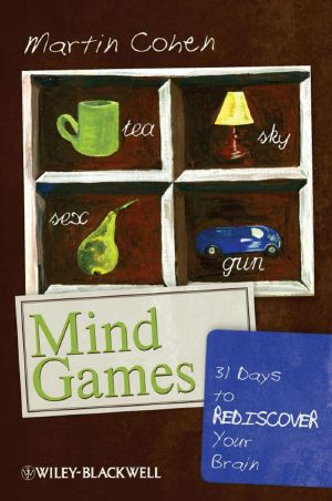 Mind Games · 31 Days to Rediscover Your Brain