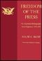 Freedom of the Press, Second Supplement 1978-1992 · an Annotated Bibliography