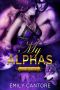 My Alphas · Part One (Ménage BBW Paranormal Werewolf Romance)