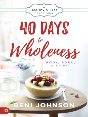 40 Days to Wholeness