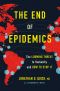 The End of Epidemics