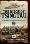 The Siege of Tsingtau