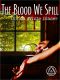 The Blood We Spill · Suspense With a Dash of Humor (The Letty Whittaker 12 Step Mysteries)