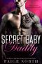 Secret Baby Daddy (Part One)