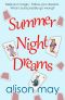 Summer Night Dreams