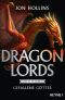 Dragon Lords · Gefallene Götter