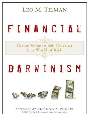 Financial Darwinism · Create Value or Self-Destruct in a World of Risk