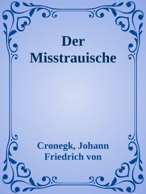 Der Misstrauische