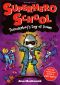 Superhero School · Thunderbot's Day of Doom