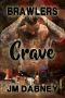 Crave (Brawlers Book 1)