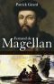 Fernand De Magellan, L'Inventeur Du Monde