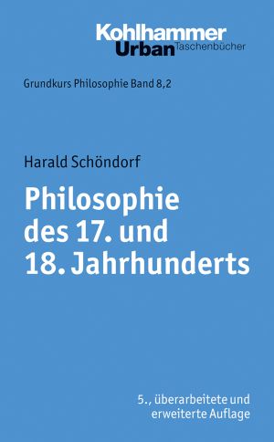 Philosophie des 17. und 18. Jahrhunderts