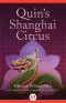 Quin?s Shanghai Circus