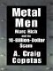 Metal Men · Marc Rich and the 10-Billion-Dollar Scam