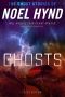 GHOSTS · 2014 Edition (THE GHOST STORIES OF NOEL HYND)