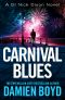 Carnival Blues (DI Nick Dixon Crime)