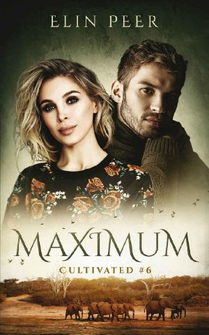 Maximum (Cultivated Book 6)