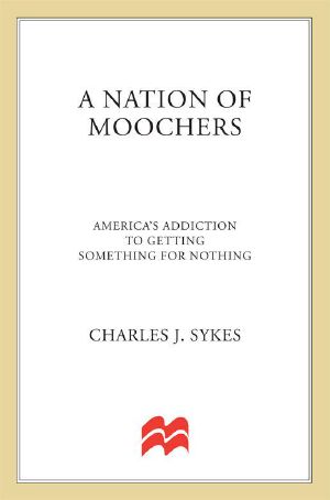 A Nation of Moochers