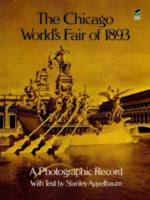 The Chicago World's Fair of 1893