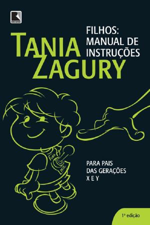 Filhos · Manual De Instruções Para Pais Das Gerações X E Y