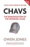 Chavs · the Demonization of the Working Class