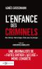 L’enfance Des Criminels