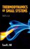 Thermodynamics of Small Systems, Parts I & II