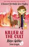 Killer at the Cult (A Reverend Annabelle Dixon Cozy Mystery Book 6)