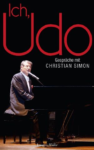 Ich, Udo · Gespäche mit Christian Simon