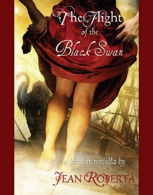 The Flight of the Black Swan · A Bawdy Novella