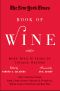 The New York Times Book of Wine