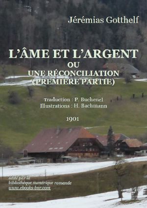 L'Âme et l'Argent ou une Réconciliation (1ère partie)