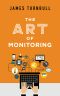 The Art of Monitoring