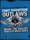 Outlaws · Inside the Violent World of Biker Gangs