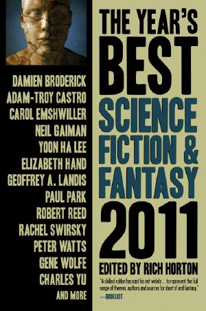 The Year's Best Science Fiction and Fantasy, 2011 Edition