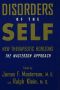 Disorders of the Self